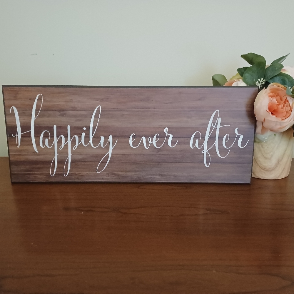 Happily Ever After Rustic Wooden Wall Sign - White Script